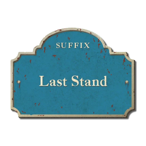 "Last Stand" C.A.M.P. Title Suffix